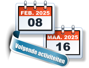 MAA. 2025 16 FEB. 2025 08 Volgende activiteiten