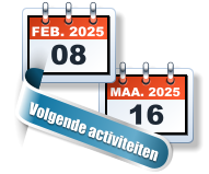 MAA. 2025 16 FEB. 2025 08 Volgende activiteiten